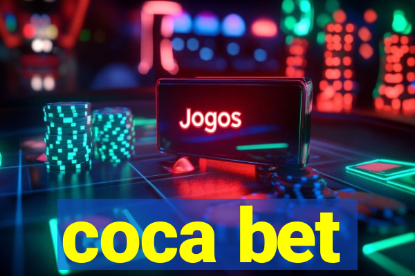 coca bet